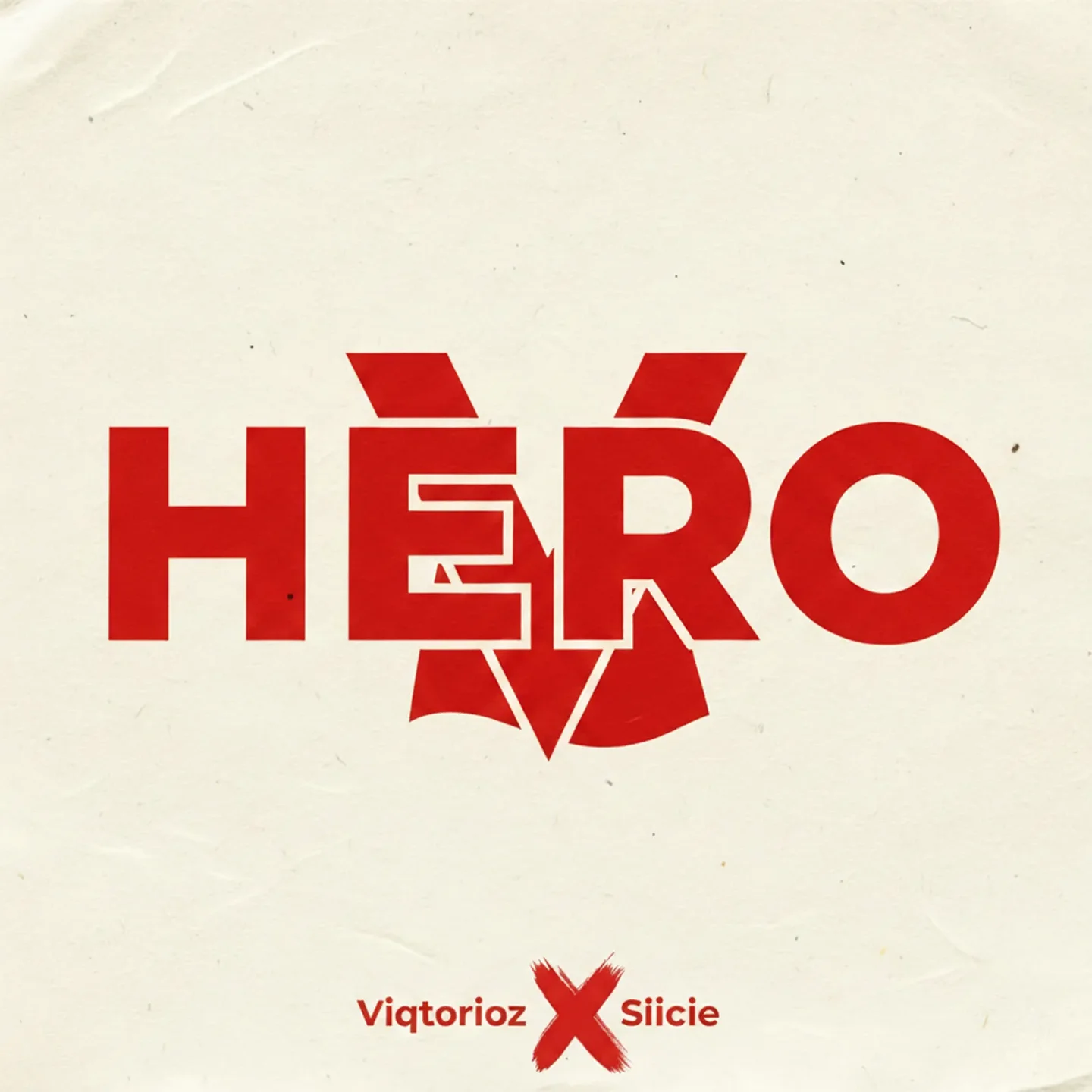 Viqtorioz Hero Ft. Siicie