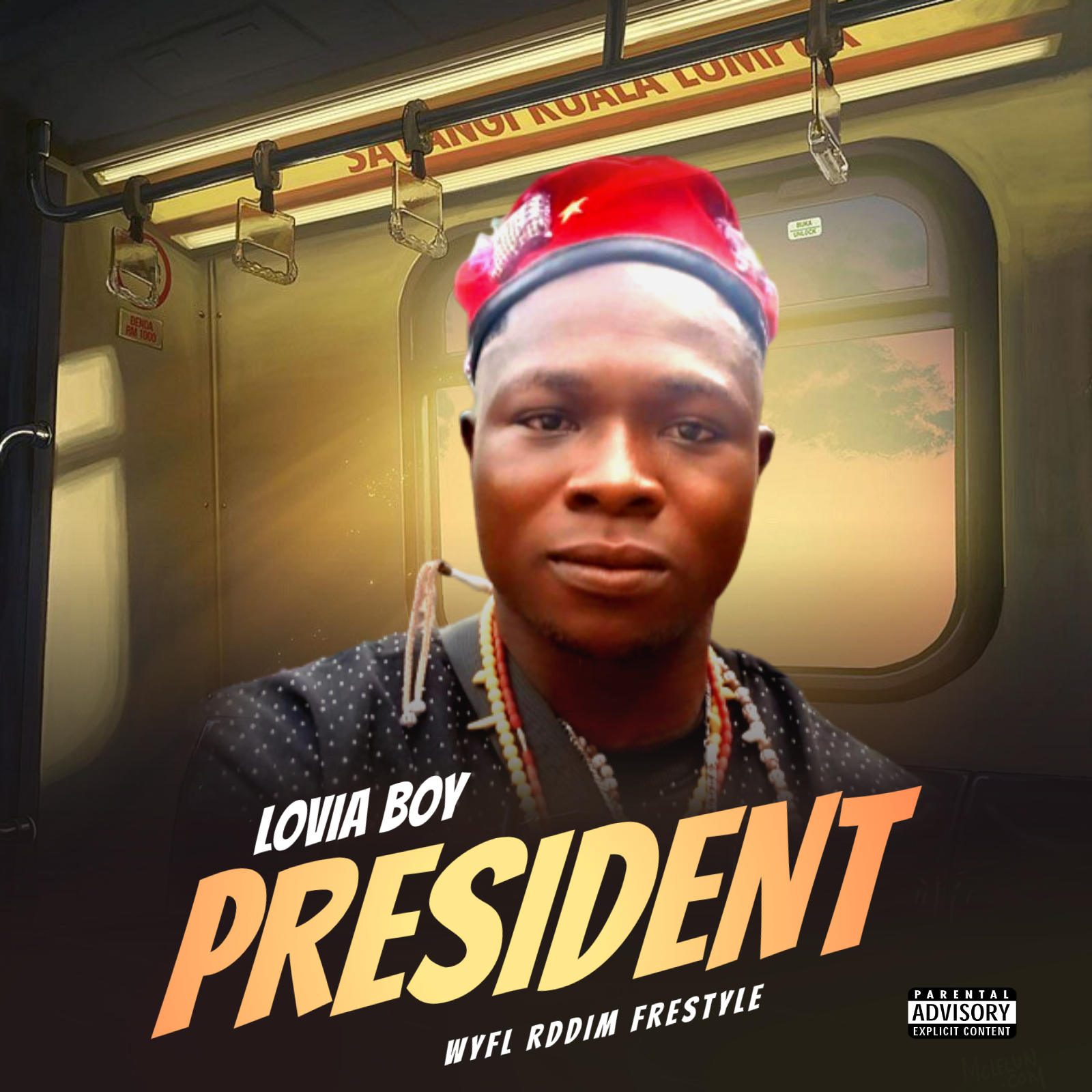 Lovia Boy President (WYFL RIDDIM)