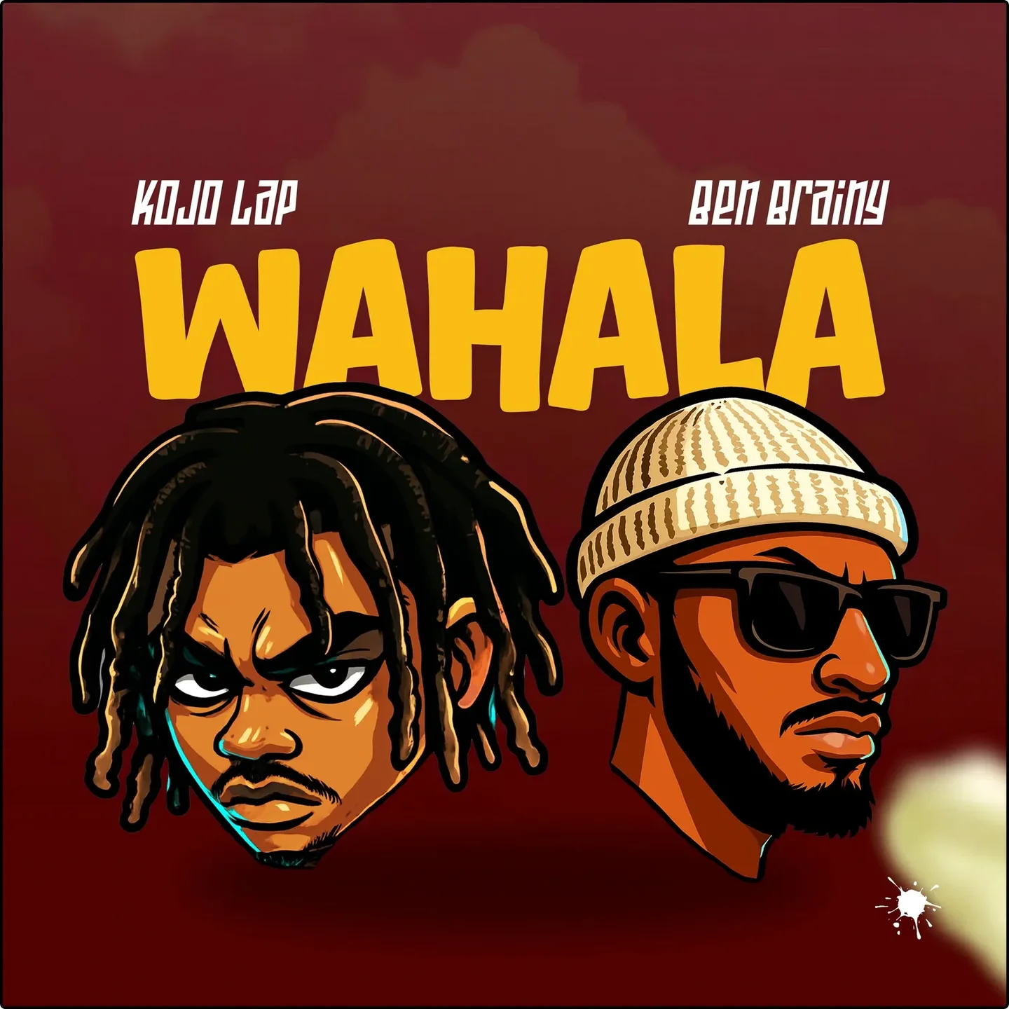 Wahala by Kojo Lap & Ben Brainy