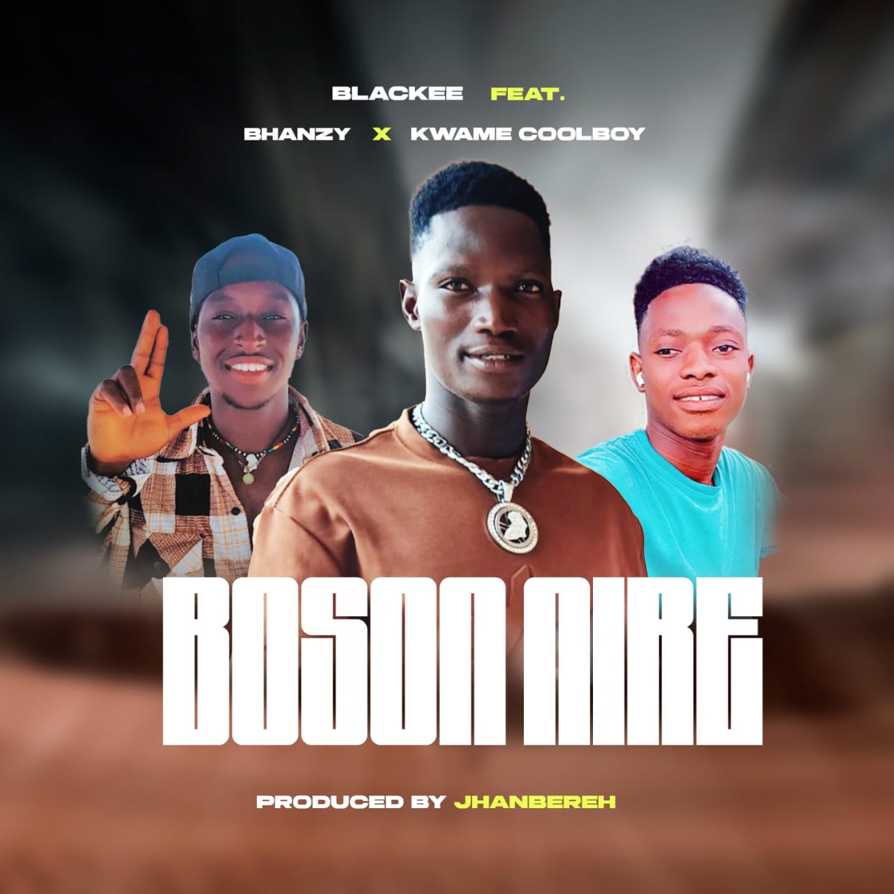 Blackee Ft. Bhanzy x Kwame Coolboy – Boson Nire – mp3 download
